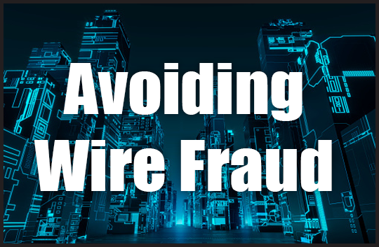 /media/dxxpphqa/avoiding-wire-fraud.png