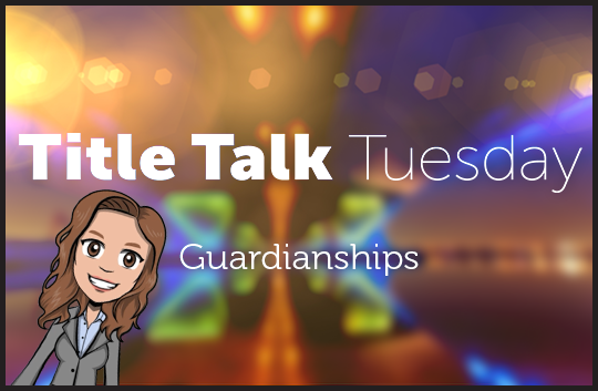 /media/tedou2xm/title-talk-tuesday-guardianships.png